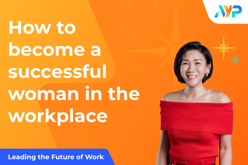 how to become a successful woman in the workplace