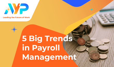 Thumbnail-5-Big-Trend-In-Payroll-Management-AYP-Blog