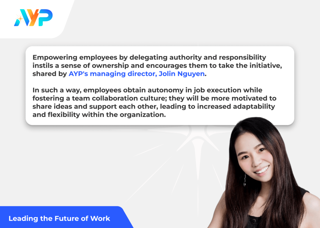 Employee empowerment - Jolin Nguyen - Hybrid Work Model - AYP Blog